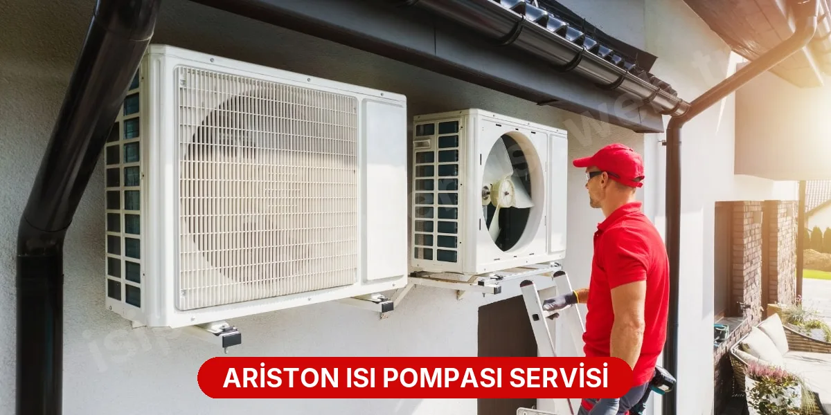 Ariston Isı Pompası Servisi