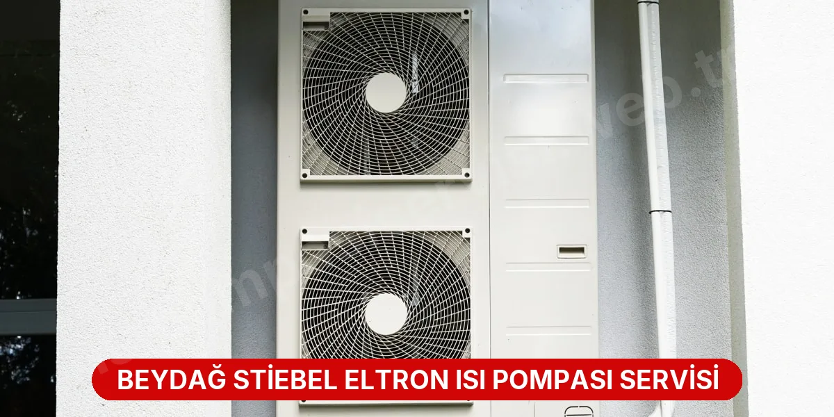 Beydağ Stiebel Eltron Isı Pompası Servisi