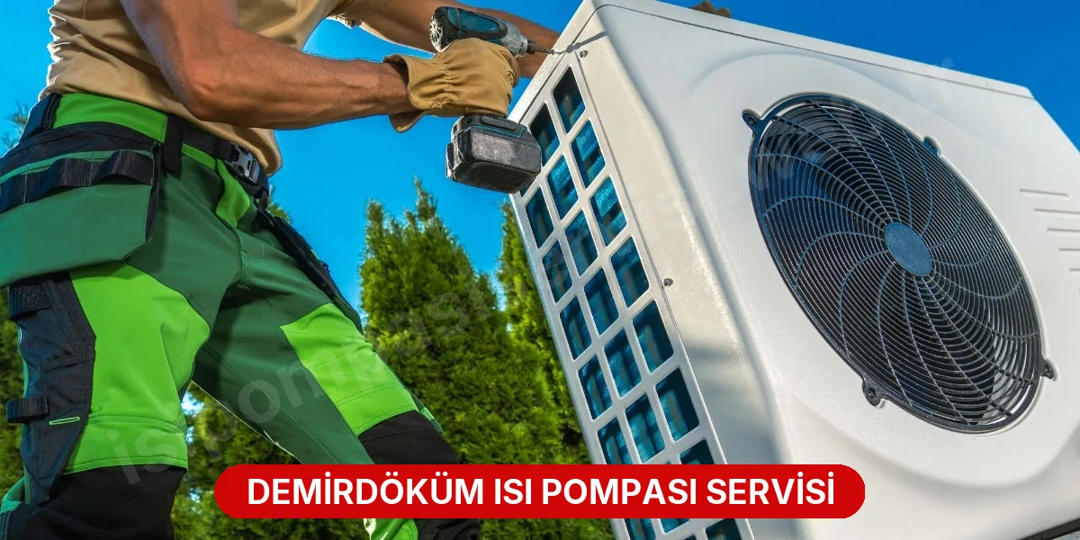 Demirdöküm Isı Pompası Servisi