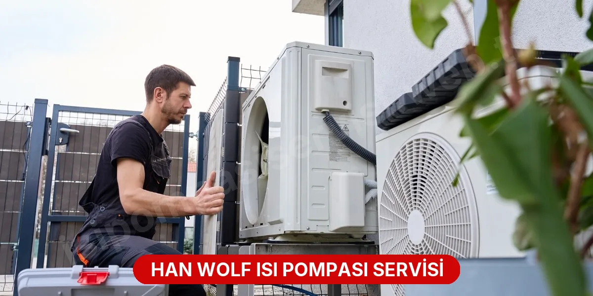 Han WOLF Isı Pompası Servisi