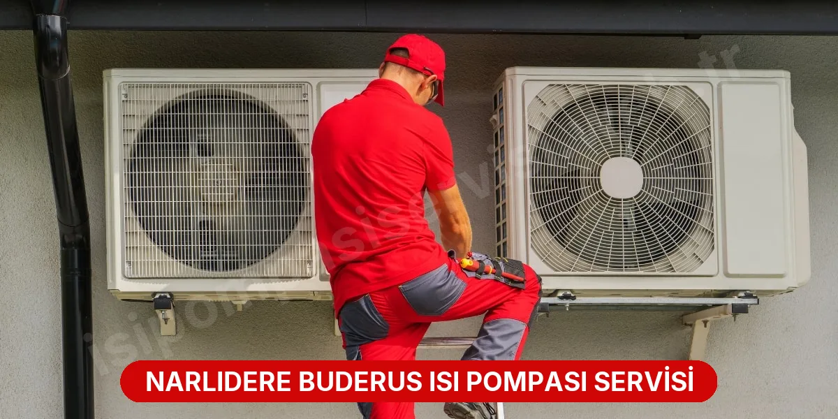 Narlıdere Buderus Isı Pompası Servisi